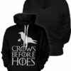 Crows Before Hoes Unisex Pullover Hoodie 1