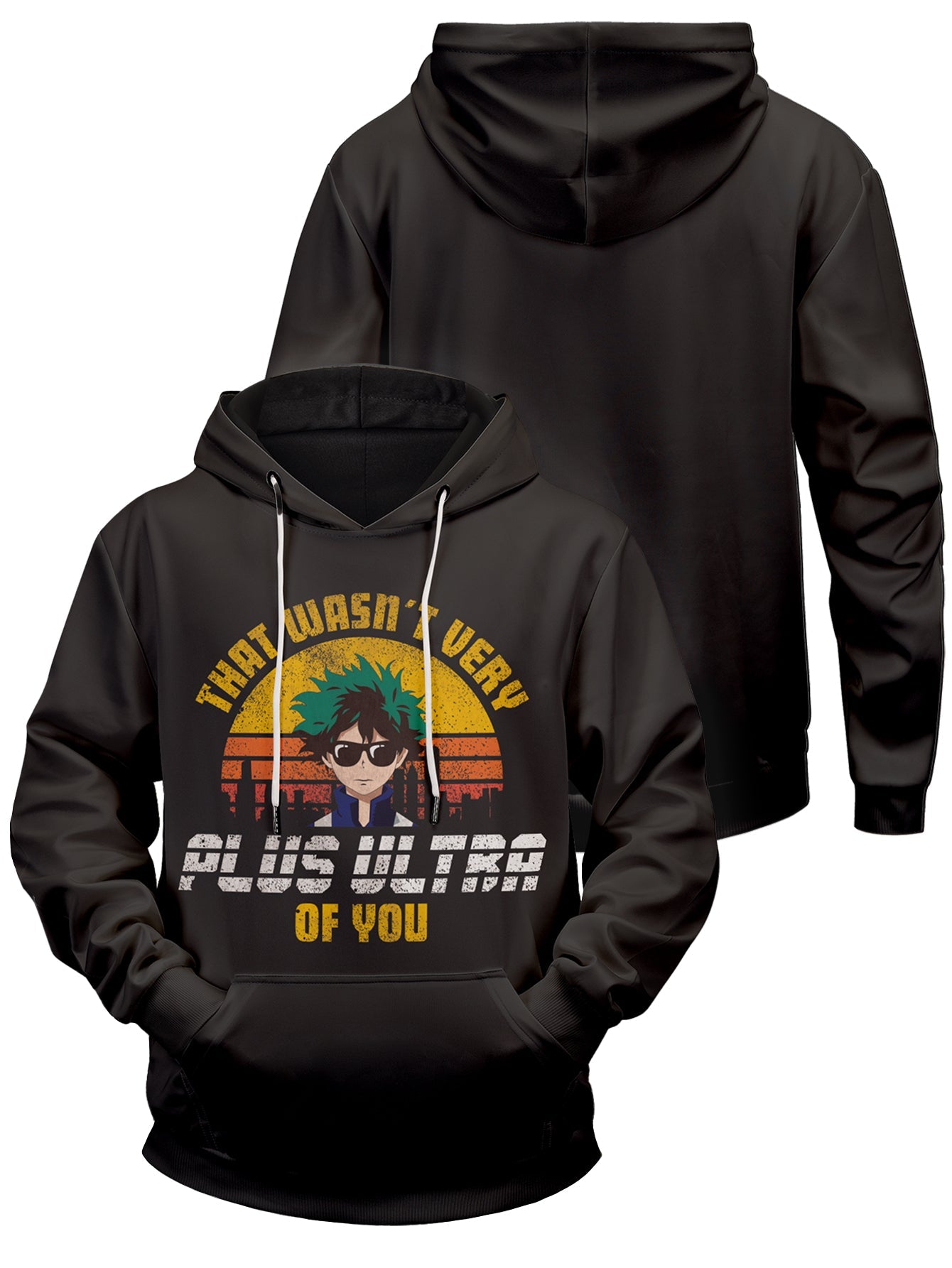 It Wasnt Very Plus Ultra Of You Unisex Pullover Hoodie 1