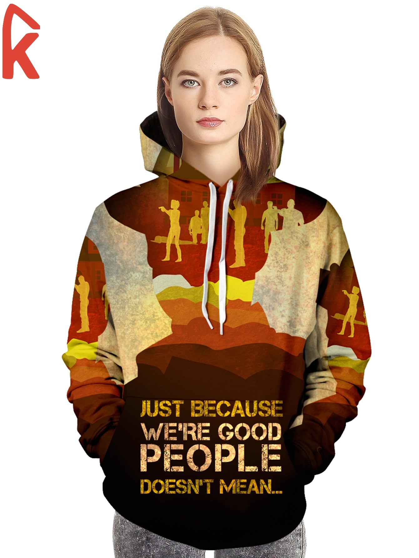 Just because Were Good People Unisex Pullover Hoodie 2