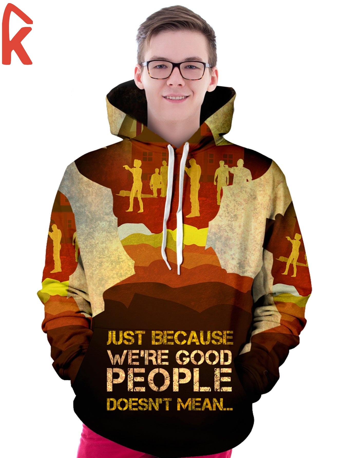 Just because Were Good People Unisex Pullover Hoodie 4