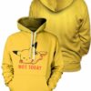 Nope Not Today Unisex Pullover Hoodie 1