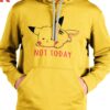 Nope Not Today Unisex Pullover Hoodie 2